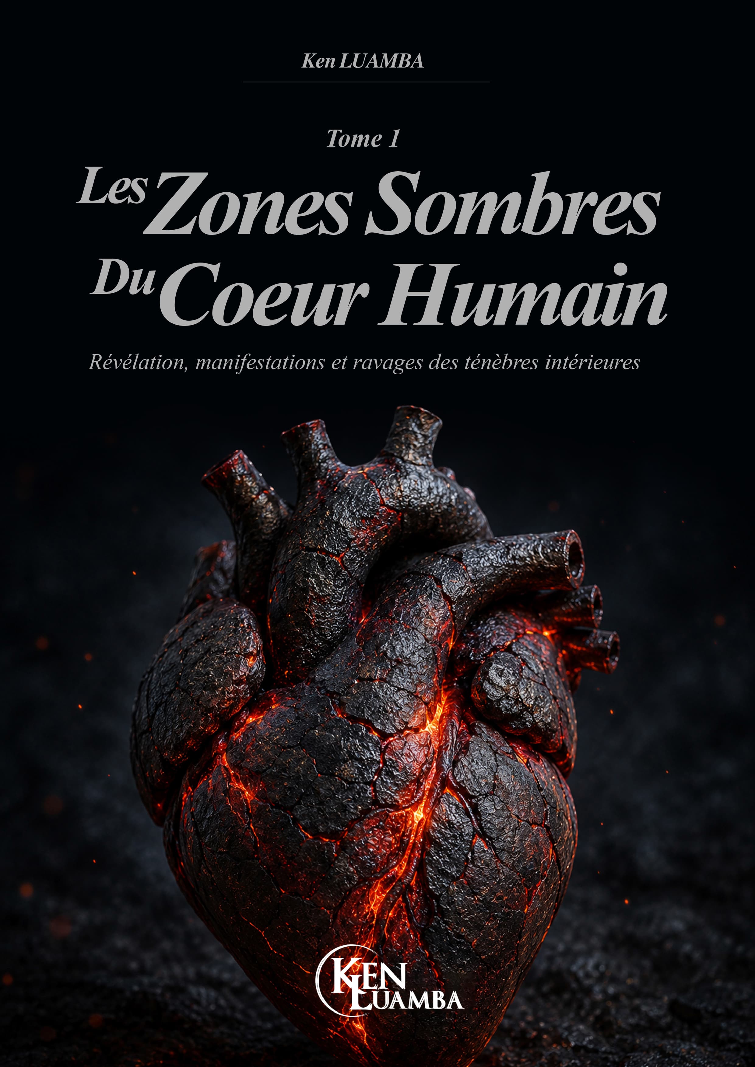Couverture — Les Zones Sombres du Cœur Humain