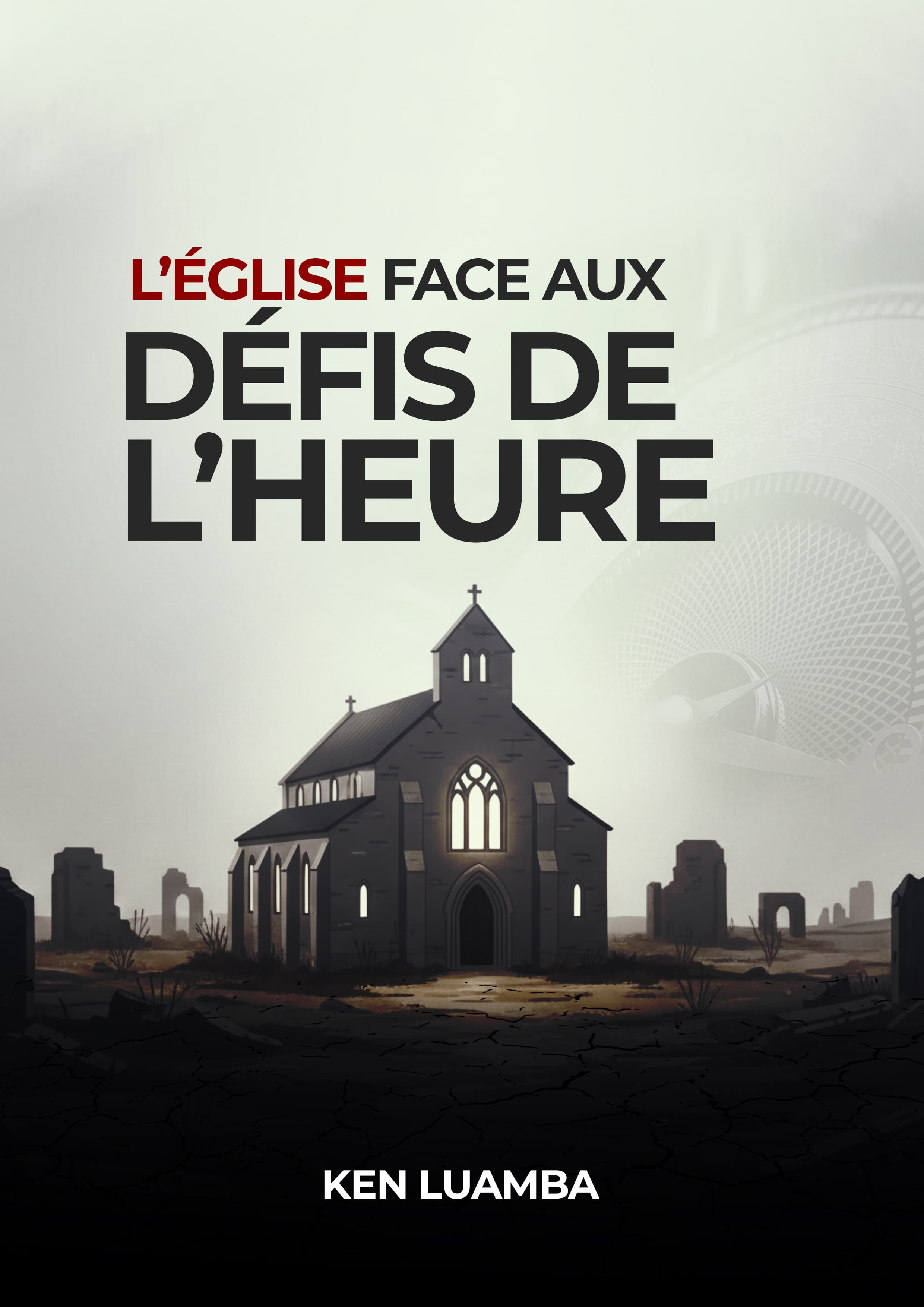 Couverture — L'Église face aux défis de l'heure